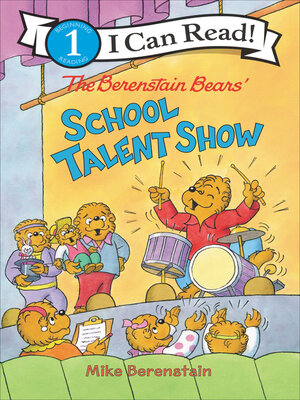 cover image of The Berenstain Bears' School Talent Show